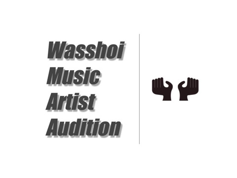 Wasshoi Music Artist Audition